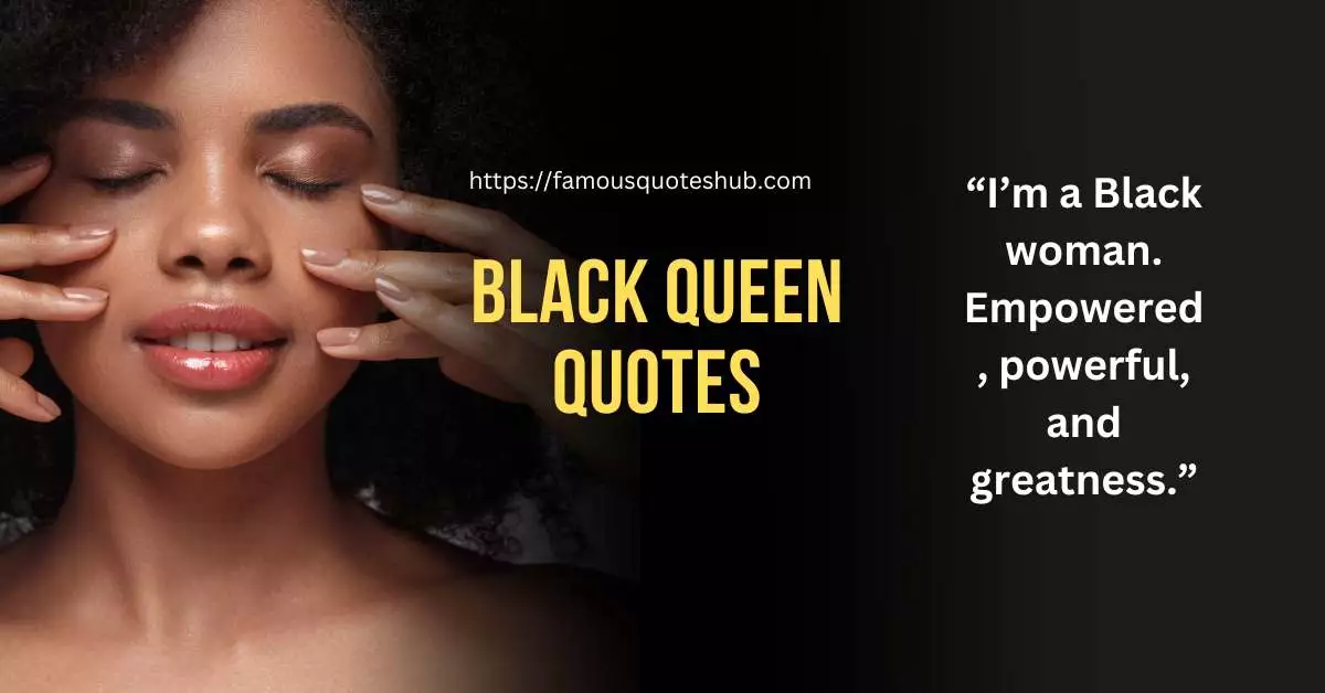 Black Queen Quotes