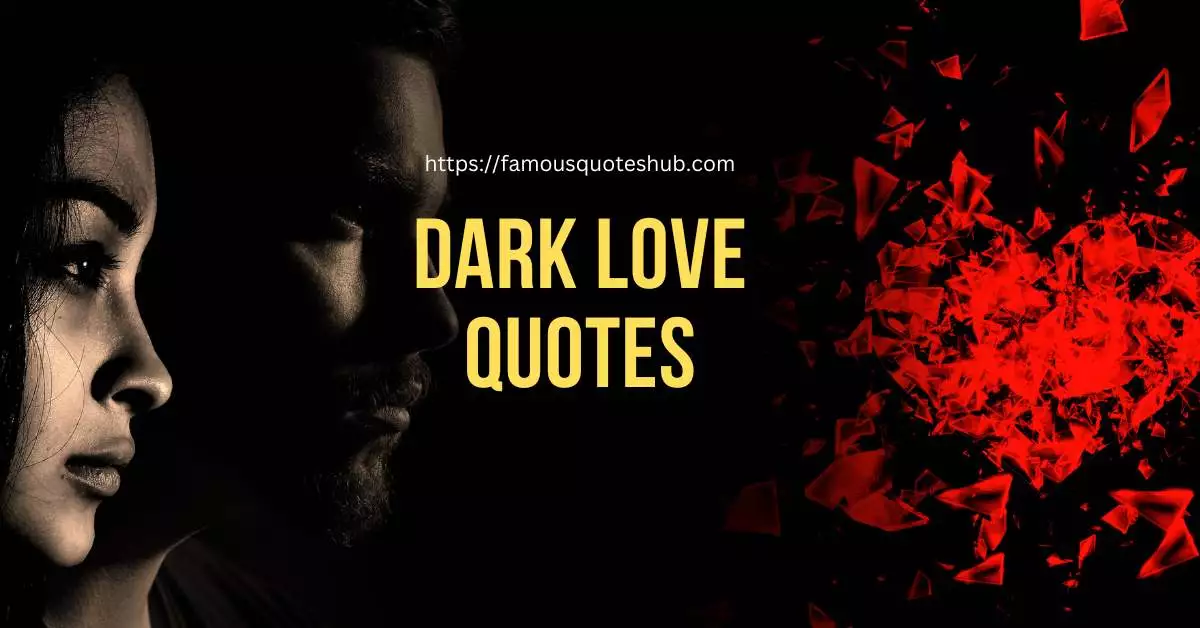 Dark Love Quotes